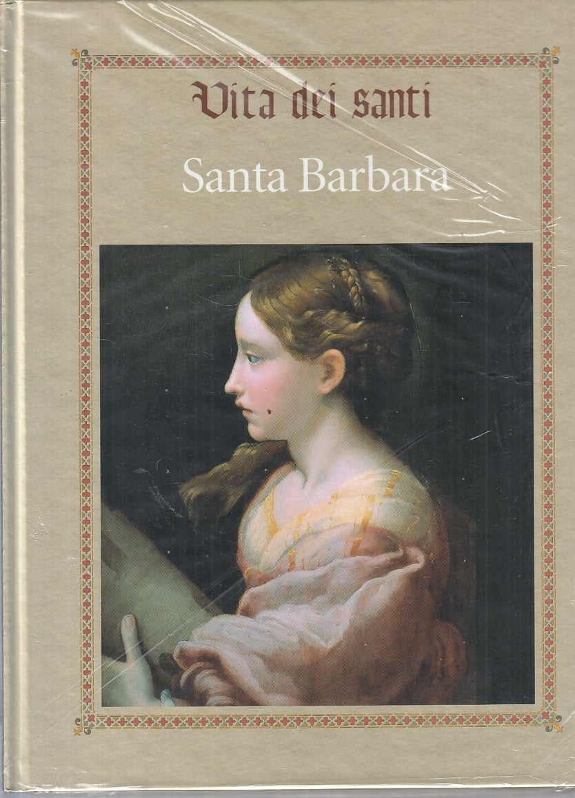 LD- VITA DEI SANTI SANTA BARBARA SIGILLATO -- RBA --- 2016 - C - YFS999