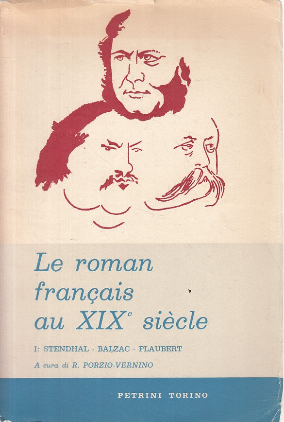 LS- LE ROMAN FRANCAIS AU XIX SIECLE I - VERNINO - PETRINI --- 1960 - B - ZFS162