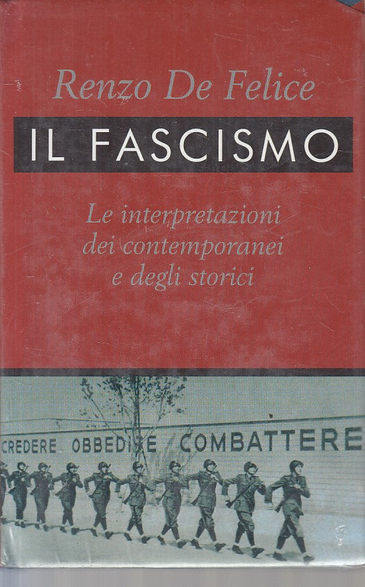 LS- IL FASCISMO LE INTERPRETAZIONI - DE FELICE - LATERZA --- 2001 - CS - ZFS162