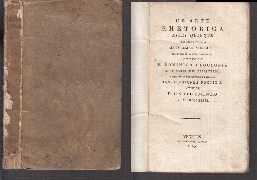 LS- DE ARTE RHETORICA LIBRI CINQUE - DECOLONIA IUVENCIO ---- 1829 - C - XFS96