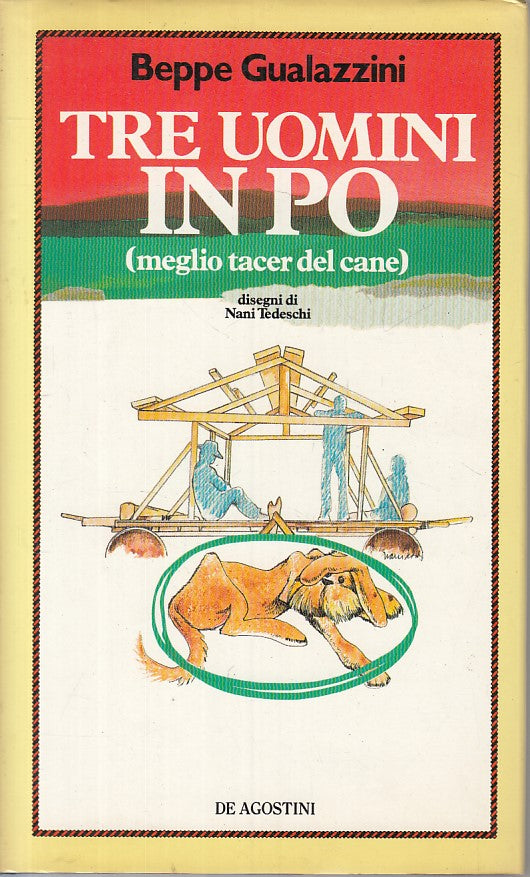 LN- TRE UOMINI IN PO - GUALAZZINI - DE AGOSTINI --- 1985 - CS - ZFS252