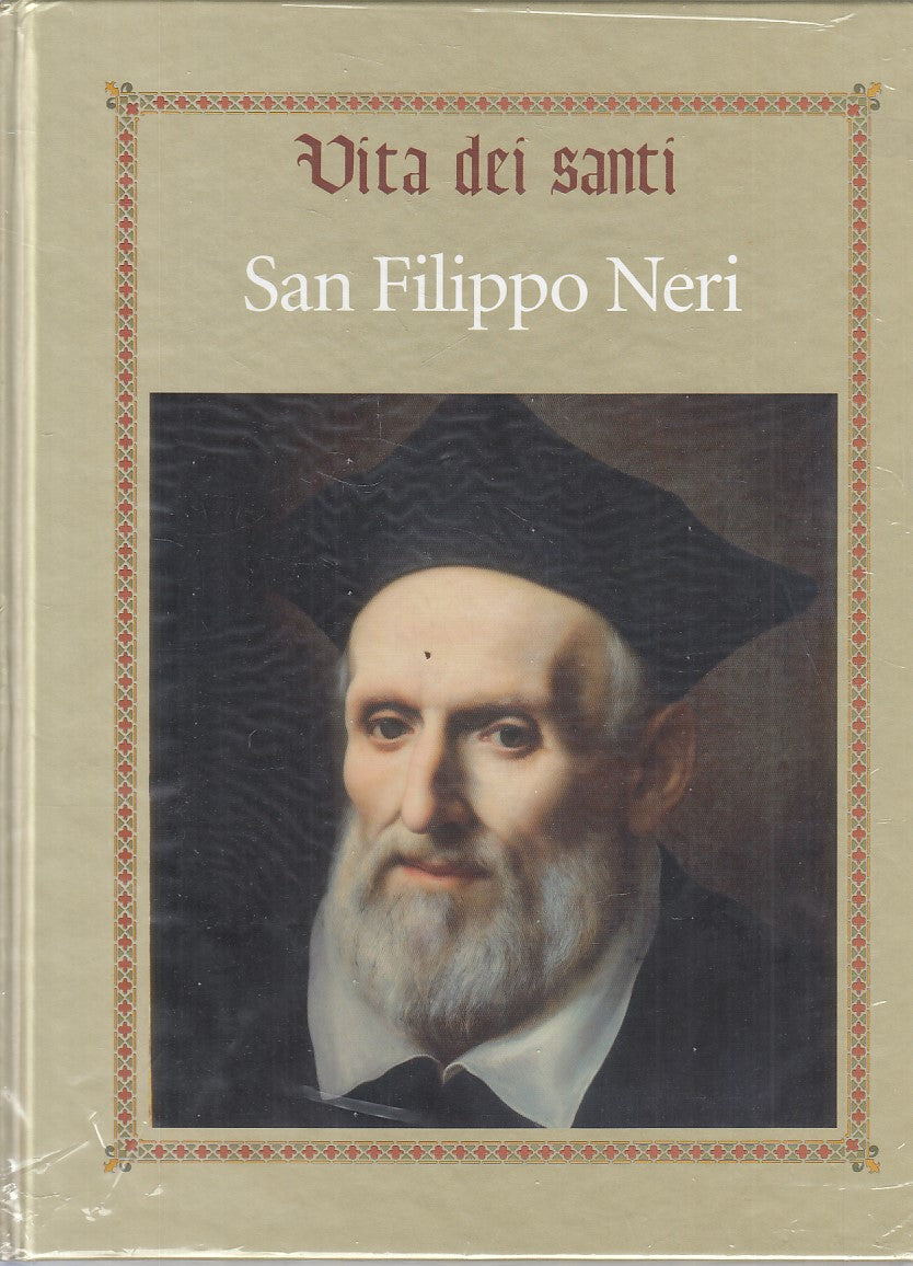 LD- VITA DEI SANTI SAN FILIPPO NERI SIGILLATO -- RBA --- 2016 - C - YFS999
