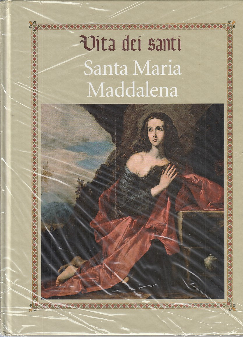 LD- VITA DEI SANTI SANTA MARIA MADDALENA SIGILLATO -- RBA --- 2016 - C - YFS999