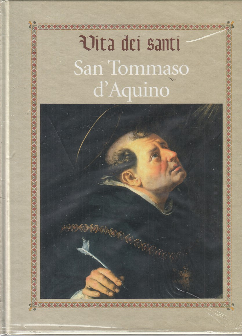 LD- VITA DEI SANTI SAN TOMMASO D'AQUINO SIGILLATO -- RBA --- 2016 - C - YFS999