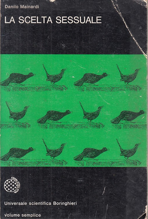 LZ- LA SCELTA SESSUALE - MAINARDI - BORINGHIERI- SCIENTIFICA-- 1975 - B - ZFS224
