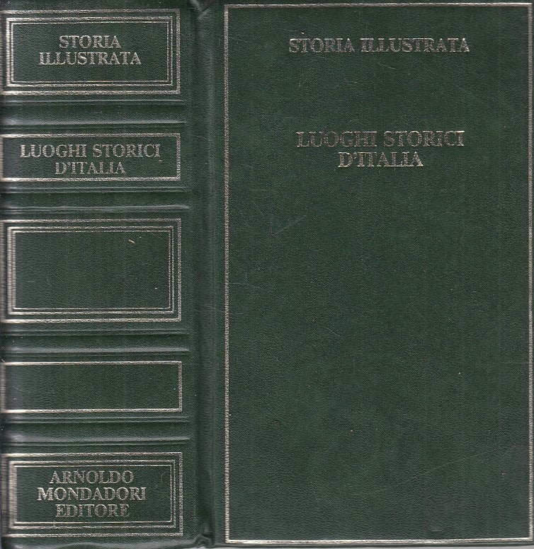 LS- LUOGHI STORICI D'ITALIA -- MONDADORI - STORIA ILLUSTRATA-- 1972 - C - ZFS233