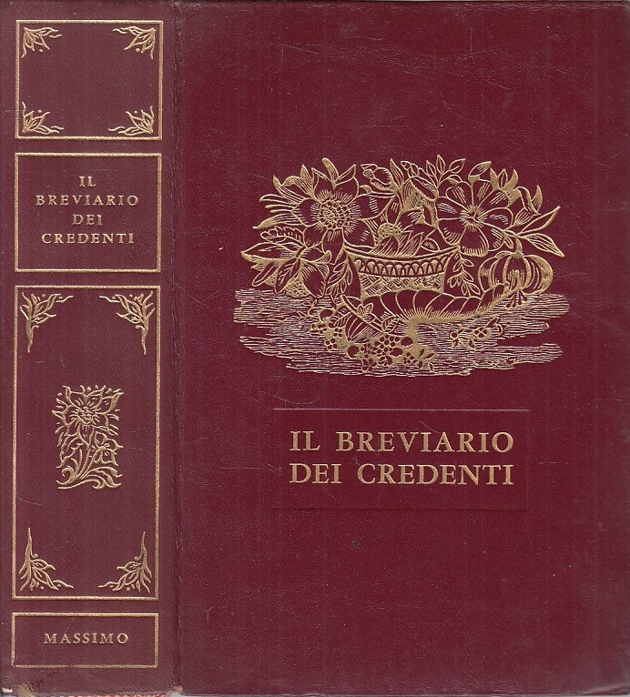 LD- IL BREVIARIO DEI CREDENTI -- MASSIMO -- 1a ED. - 1962 - C - ZFS233