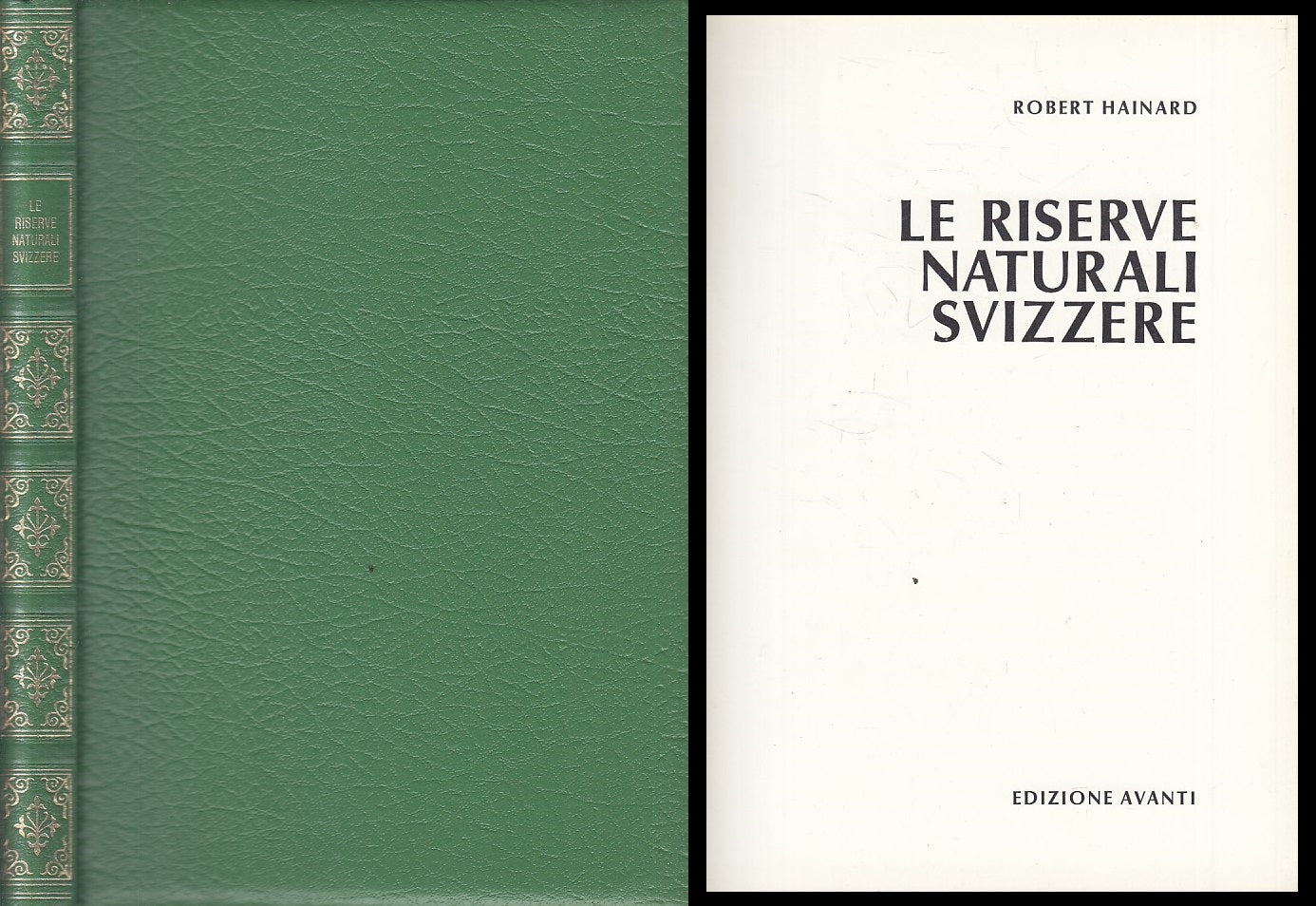 LZ- LE RISERVE NATURALI SVIZZERE - HAINARD - AVANTI --- 1976 - C - ZFS291