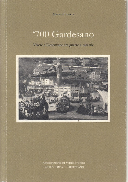 LZ- '700 GARDESANO GUERRE E CARESTIE - GUERRA - DESENZANO --- 2016 - B - ZFS232