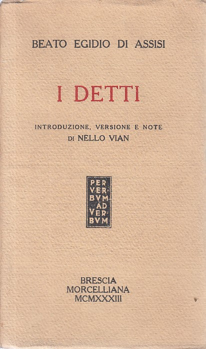 LS- I DETTI - BEATO EGIDIO DI ASSISI - MORCELLIANA --- 1933 - B - ZFS139