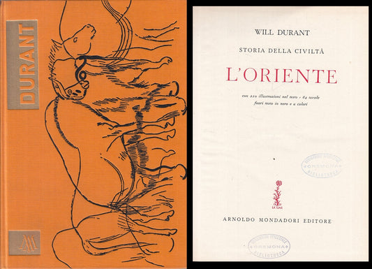 LS- STORIA DELLA CIVILTA' L'ORIENTE - DURANT - MONDADORI --- 1958 - B - ZFS139