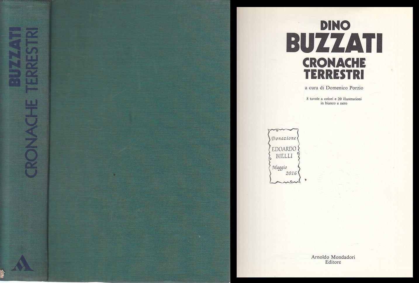 LS- CRONACHE TERRESTRI - DINO BUZZATI - MONDADORI --- 1973 - C - ZFS232