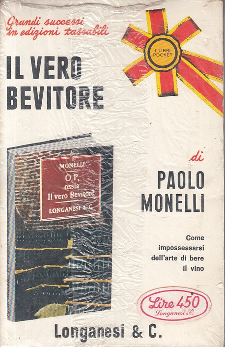 LZ- IL VERO BEVITORE - MONELLI - LONGANESI - LIBRI POCKET -- 1971 - B - ZFS455