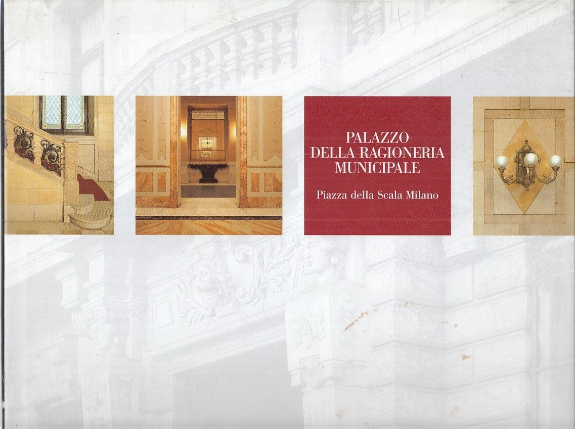 LT- PALAZZO DELLA RAGIONERIA MUNICIPALE -- SKIRA --- 2005 - CS - YFS103