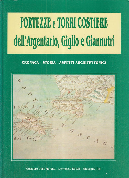 LZ- FORTEZZE E TORRI COSTIERE - DELLA MONACA - LAURUM --- 1996 - C - ZFS547