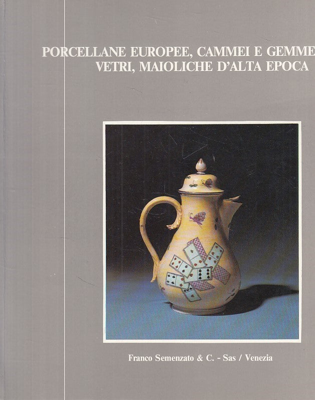 LT- PORCELLANE EUROPEE CAMEI GEMME VETRI MAIOLICHE-- VENEZIA--- 1984- B - ZFS612