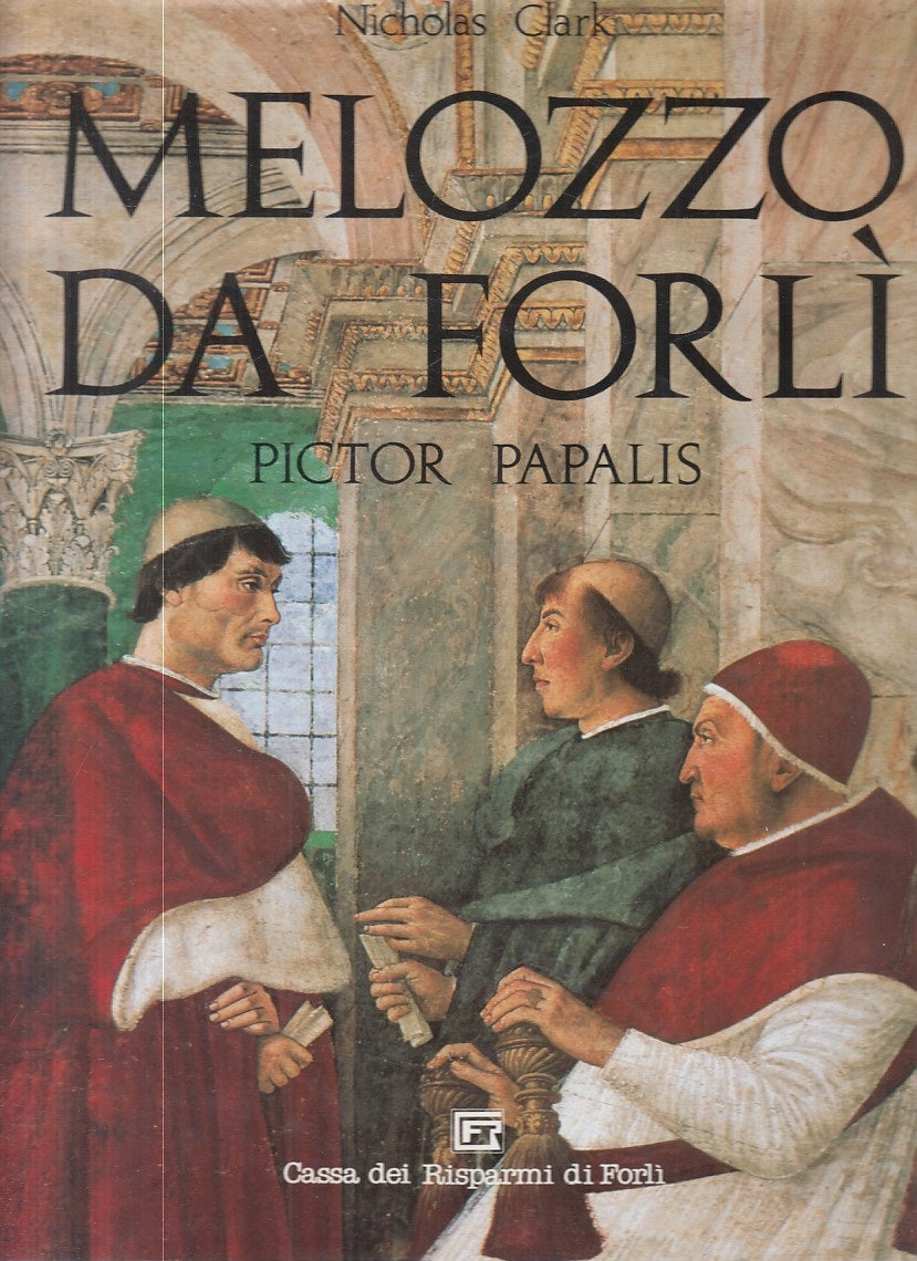 LT- MELOZZO DA FORLI PICTOR PAPALIS - CLARK - FORLI --- 1998 - CS - YFS907