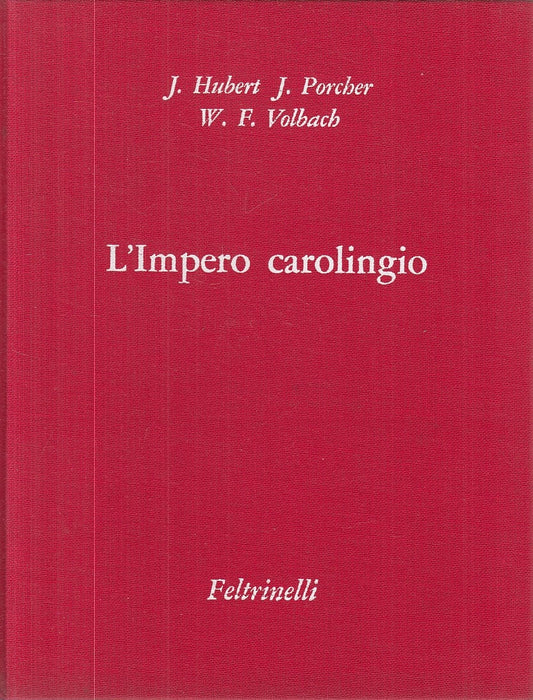 LT- L'IMPERO CAROLINGIO -- FLETRINELLI- MONDO FIGURA- 1a ED. - 1968 - C - YFS909