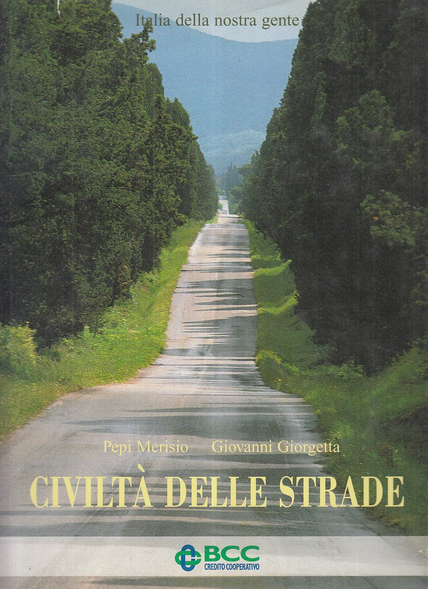LZ- CIVILTA' DELLE STRADE - MERISIO GIORGETTA - ECRA --- 2004 - CS - YFS915