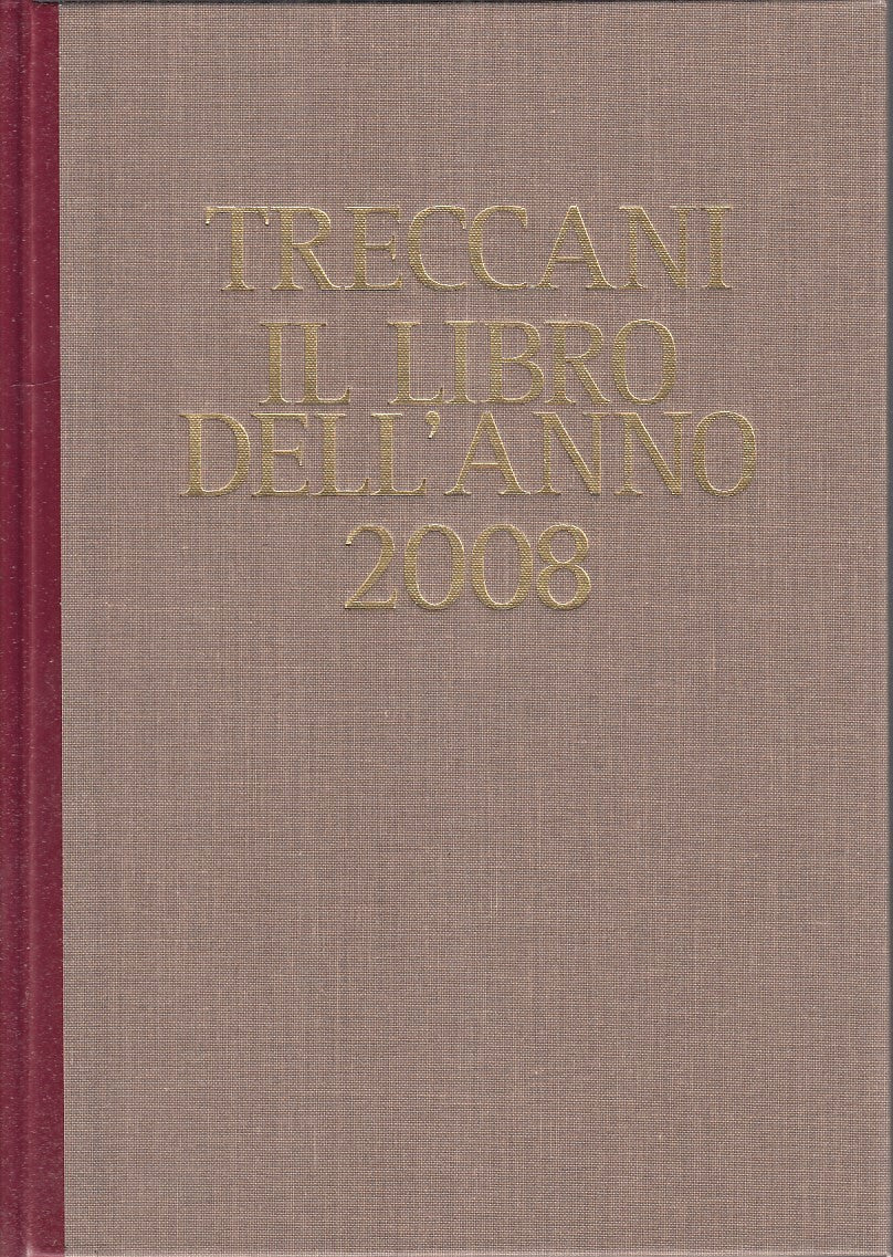 LZ- IL LIBRO DELL'ANNO 2008 -- TRECCANI --- 2008 - C - YFS915
