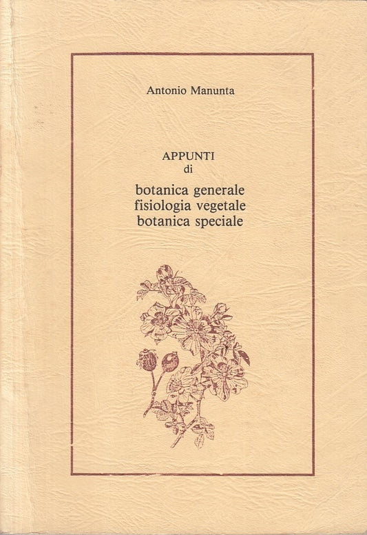 LZ- APPUNTI BOTANICA FISIOLOGIA VEGETALE -- PRO MANUSCRIPTO--- 1970 - B - YFS164