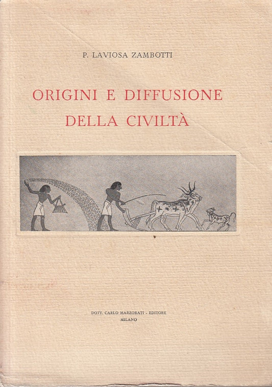 LS- ORIGINI E DIFFUSIONE DELLA CITTA' - ZAMBOTTI- MARZORATI--- 1947 - B - ZFS405