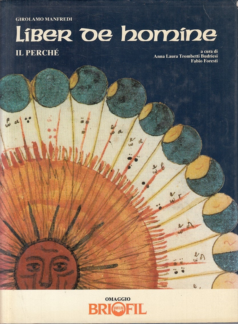 LS- LIBER DE HOMINE IL PERVHE' - MANFREDI - BRIOFIL PARMA --- 1988 - CS - ZFS711