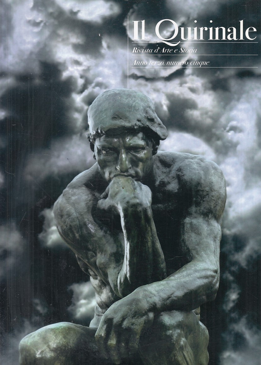 LT- IL QUIRINALE RIVISTA D'ARTE E STORIA ANNO 3 N.5 -- FMR --- 2007 - B - ZFS571
