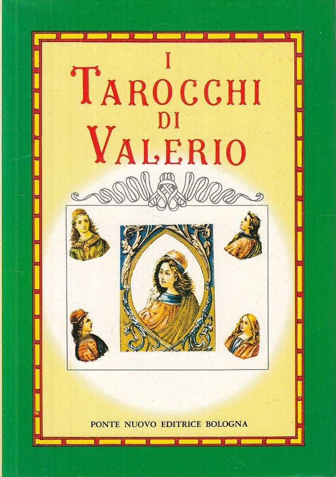 LS- I TAROCCHI DI VALERIO - RAMPONI - PONTE NUOVO -- 1a ED. - 1983 - CS - ZFS405