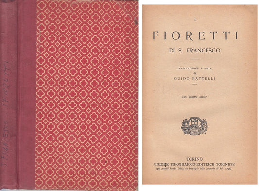 LD- I FRIORETTI - SAN FRANCESCO - UTET - CLASSICI ITALIANI -- 1929 - C - ZFS125