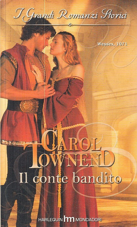 IL CONTE BANDITO - TOWNEND - MONDADORI - HARMONY - 1a ED.- 2011 - B - ZFS282