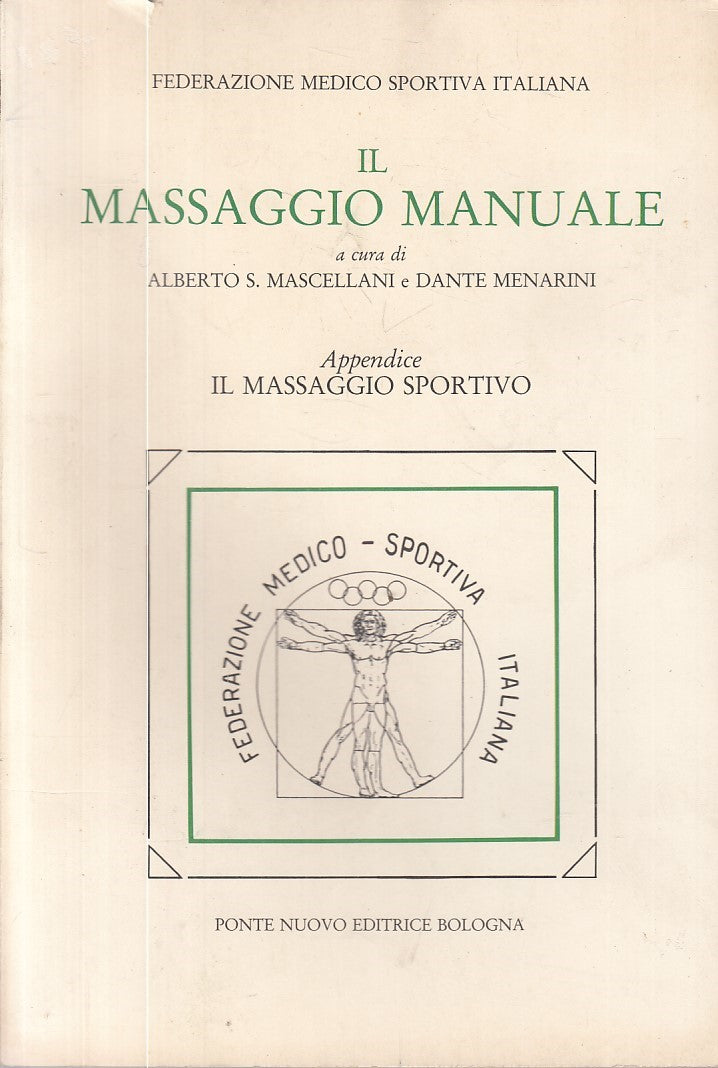 LZ- IL MASSAGGIO MANUALE SPORTIVO - AA.VV. - PONTE NUOVO --- 1995 - B - ZFS205