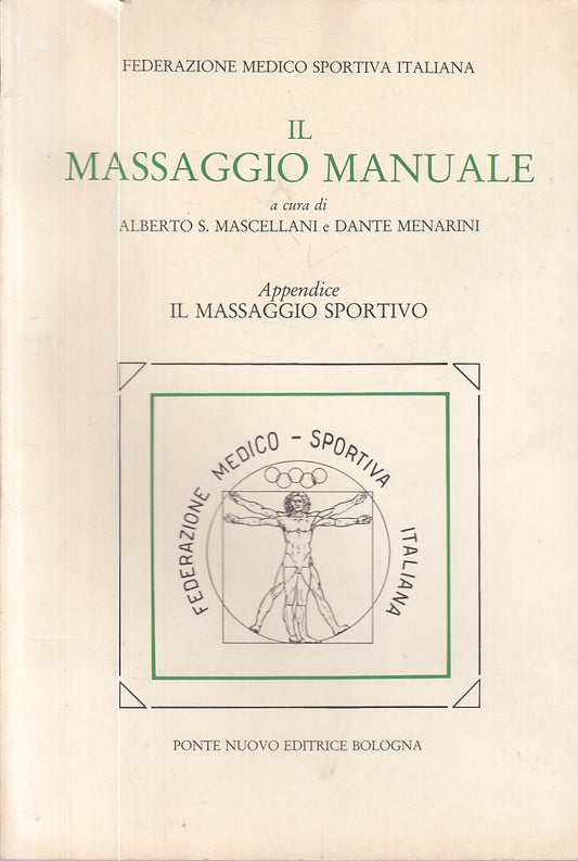 LZ- IL MASSAGGIO MANUALE SPORTIVO - AA.VV. - PONTE NUOVO --- 1995 - B - ZFS205