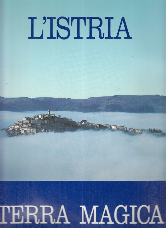 LZ- L'ISTRIA TERRA MAGICA -- LAURANA --- 1990 - CS - YFS905