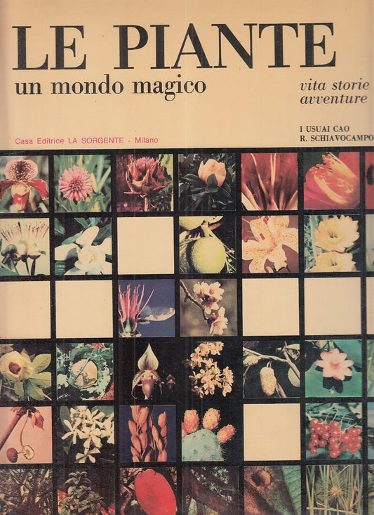 LZ- LE PIANTE UN MONDO MAGICO - USUAI CAO - LA SORGENTE --- 1966 - CS - YFS797