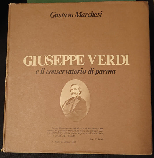 LZ- GIUSEPPE VERDI E CONSERVATORIO DI PARMA - MARCHESI- DUCALE--- 1976- CS - WPR