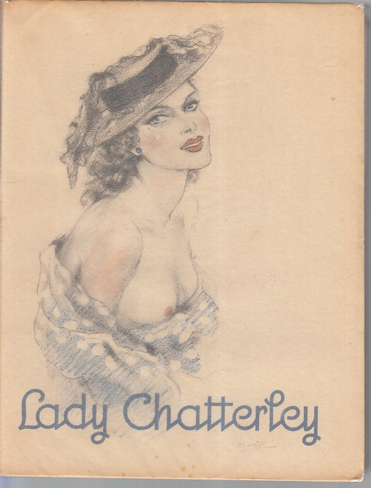 LADY CHATTERLEY - DAVID HERBERT LAWRENCE - DEUX RIVES --- 1950 - C - YFS903