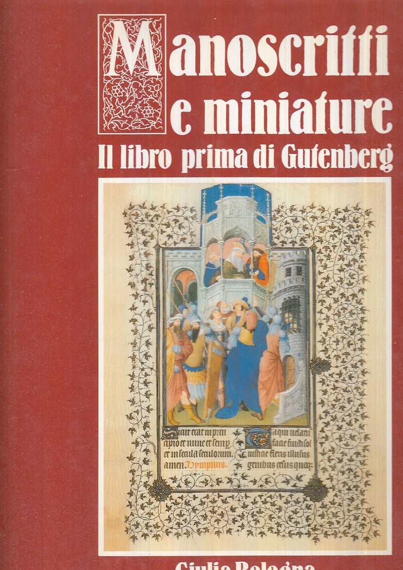 LS- MANOSCRITTI E MINIATURE LIBRO PRIMA DI GUTENBERG -- CDE --- 1990- CS- YFS893