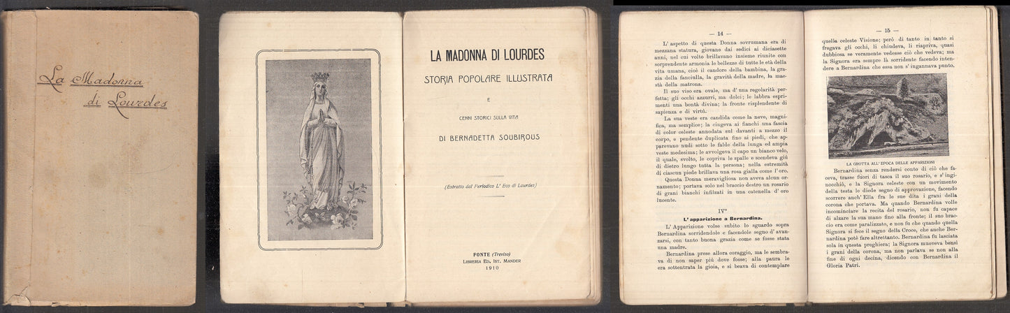 LD- LA MADONNA DI LOURDES STORIA POPOLARE ILLUSTRATA -- MANDER--- 1910- B- XFS95
