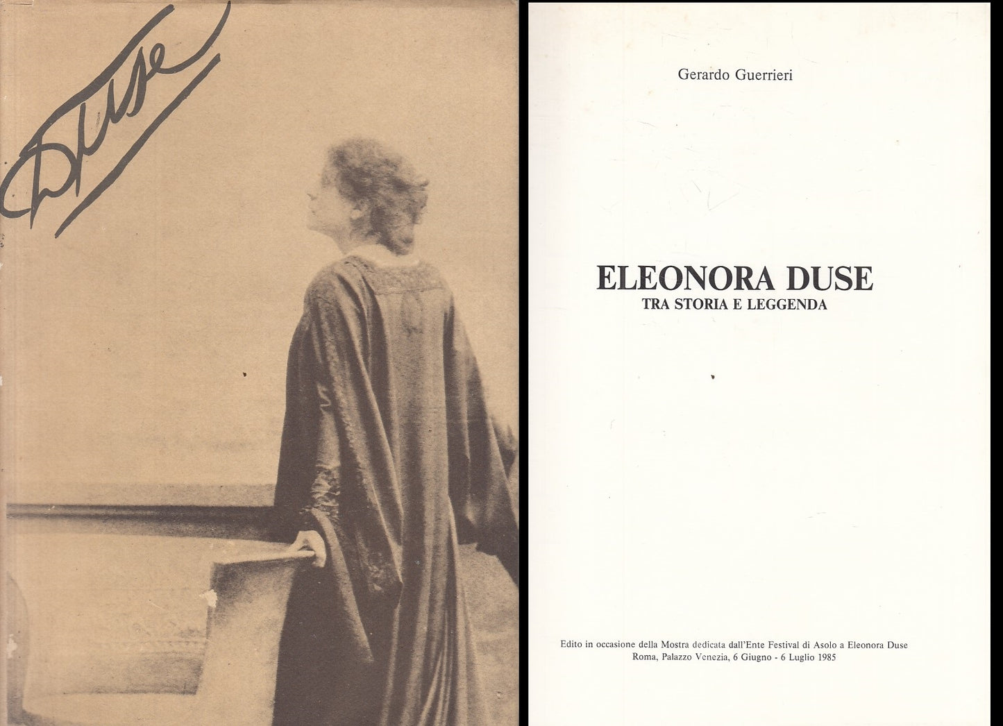 LT- ELEONORA DUSE TRA STORIA E LEGGENDA MOSTRA -- VENEZIA --- 1985 - BS - YFS897