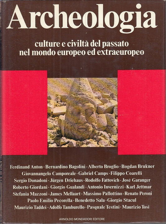LZ- ARCHEOLOGIA. CULTURE E CIVILTA' DEL PASSATO -- MONDADORI--- 1978- CS- YFS927