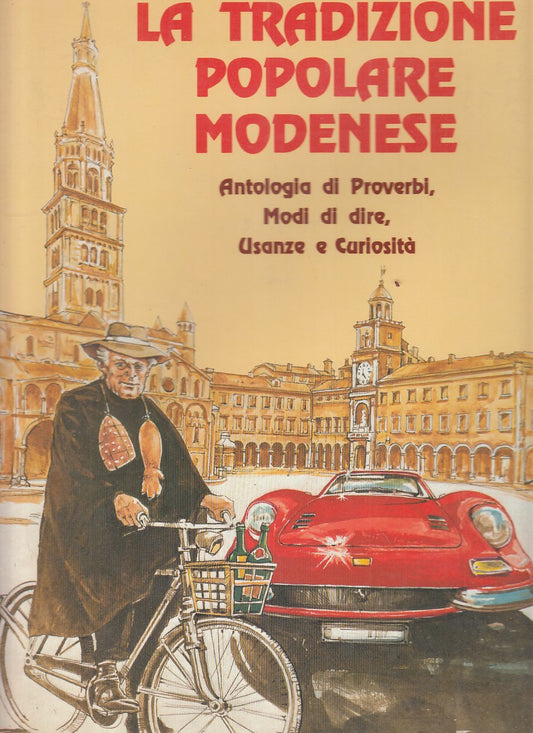 LZ- LA TRADIZIONE POPOLARE MODENESE -- CDL --- 1992 - CS - YFS920