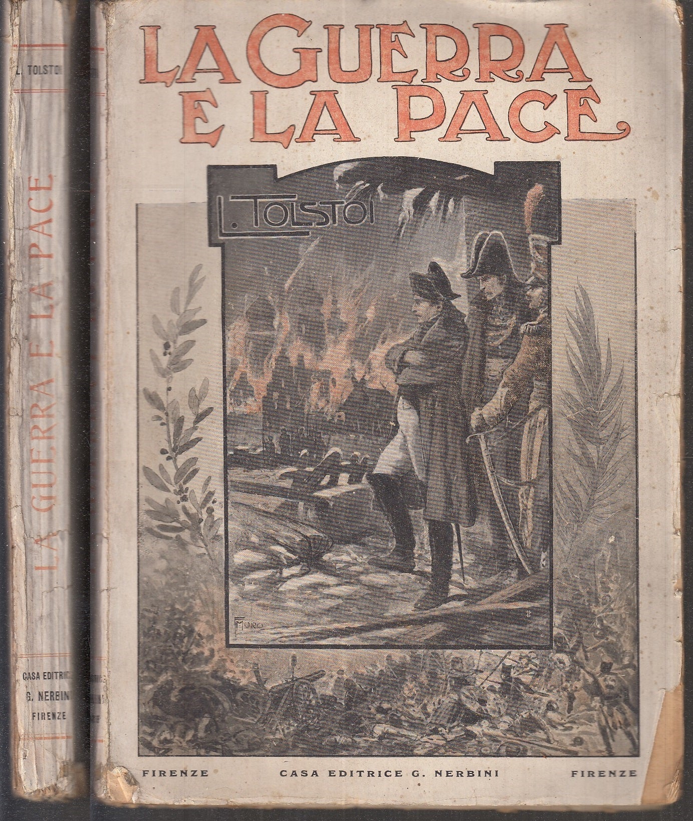 LN- LA GUERRA E LA PACE QUADRI DEL MORO - TOLSTOI - NERBINI --- 1928 - B- XFS111