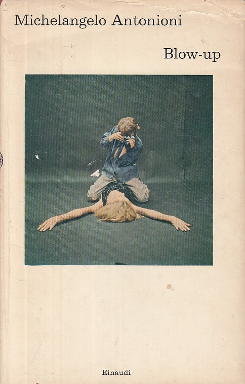 LZ- BLOW UP - MICHELANGELO ANTONIONI - EINAUDI - CORALLI -- 1967 - CS - ZFS244