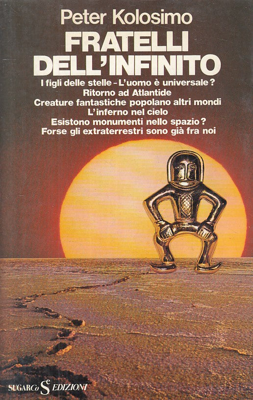LN- FRATELLI DELL'INFINITO - KOLOSIMO - SUGARCO - UNIVERSO -- 1975 - B - ZFS244
