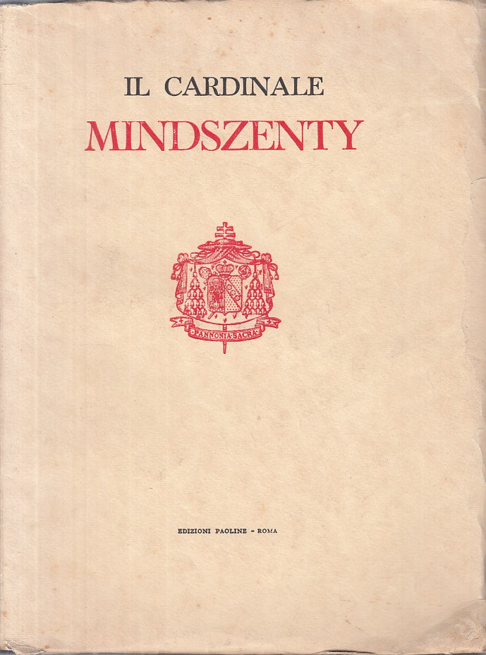 LS- CARDINALE MINDSZENTY VITA ANIMA - PETERFFY - PAOLINE --- 1949 - B - ZFS225