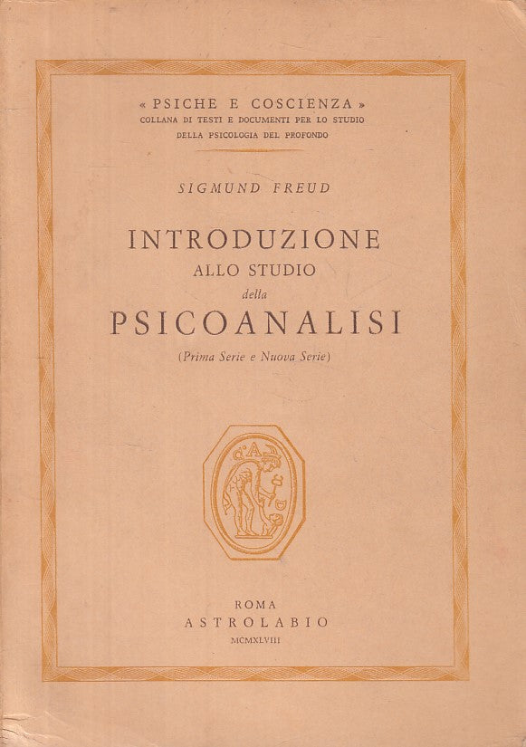LS- INTRODUZIONE STUDIO PSICOANALISI - FREUD - ASTROLABIO --- 1961 - B - ZFS632