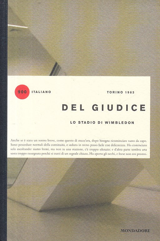 LN- STADIO DI WIMBLEDON- DEL GIUDICE- MONDADORI- 900 ITALIANO-- 2016- C - YFS471
