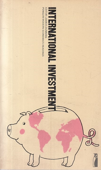 LZ- INTERNATIONAL INVESTMENT IN ENGLISH- DUNNING - PENGUIN --- 1972 - B - YFS415
