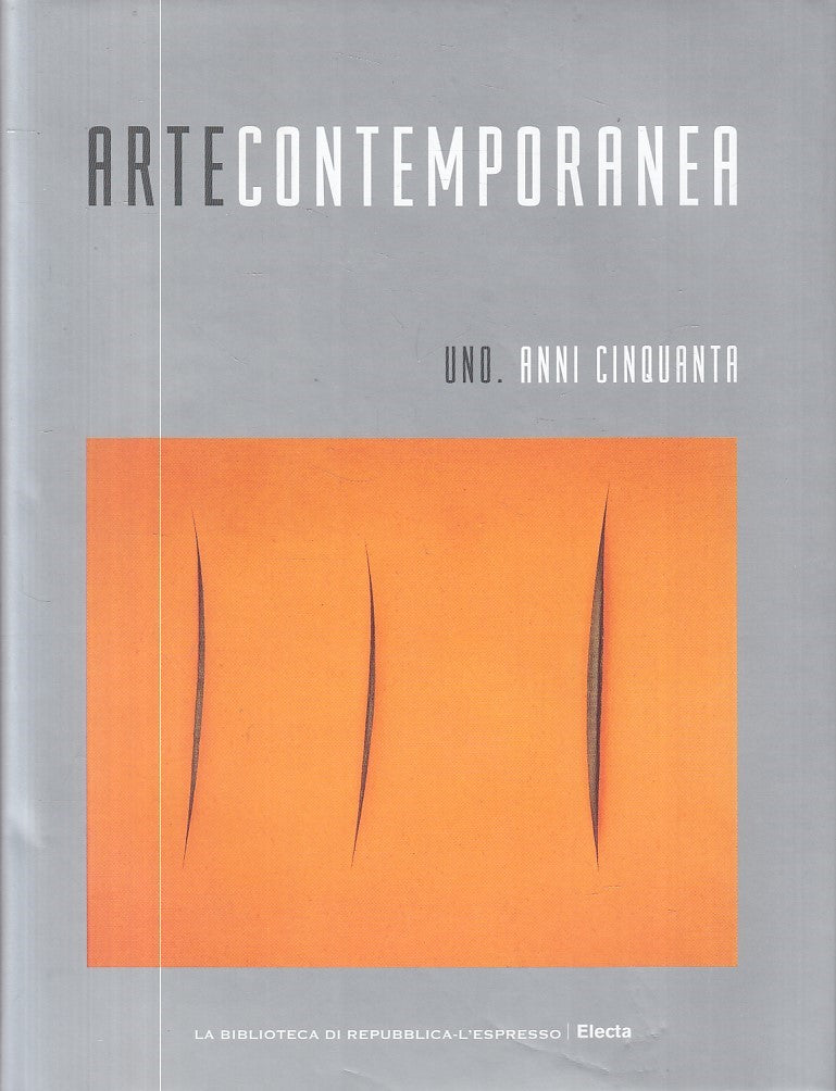 LT- ARTE CONTEMPORANEA VOL.1 ANNI CINQUANTA -- ELECTA --- 2007 - CS - ZFS605